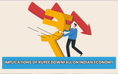 Implications of Rupee Downfall on Indian Economy